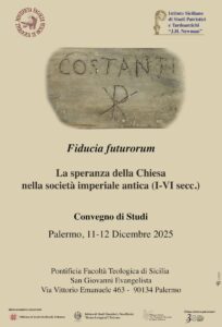 Locandina-Convegno-di-Patristica-La-speranza-della-Chiesa-nella-societa-imperiale-antica-I-VI-secc.-11-12-dicembre-2025